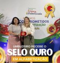 🏅✨ Um marco histórico para a Educação de Umbuzeiro! Selo Ouro em Alfabetização ❤️