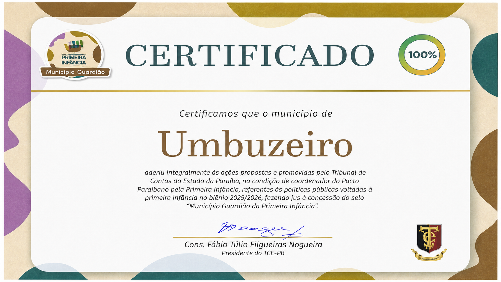 👧🏼👦🏾 Umbuzeiro recebeu o certificado “Município Guardião”, concedido pelo Pacto Paraibano pela Primeira Infância.