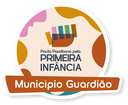 Selo “Município Guardião” da Primeira Infância